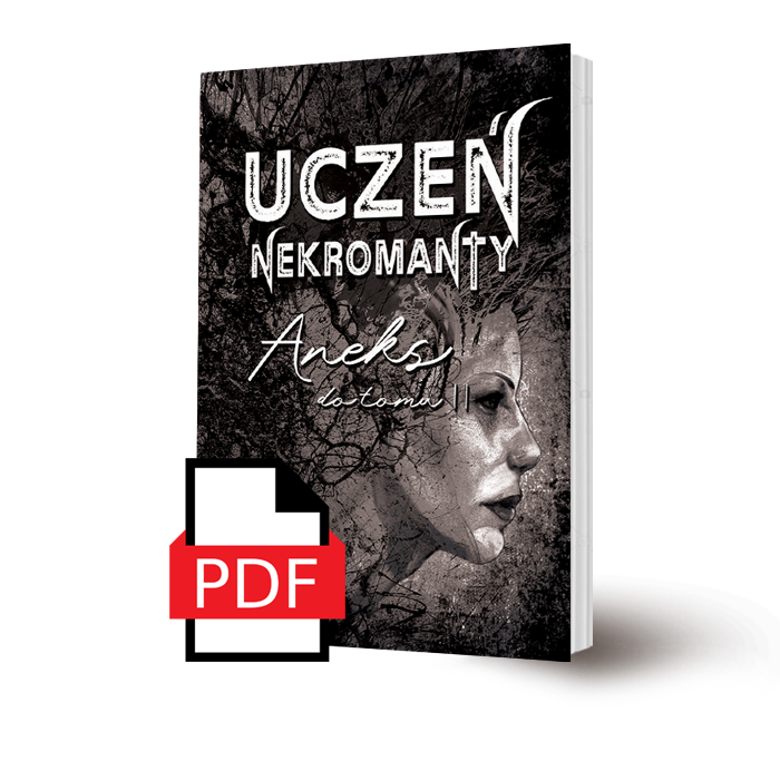 Aneks do tomu II Ucznia nekromanty "Fascynacja", E.Raj(plik pdf)