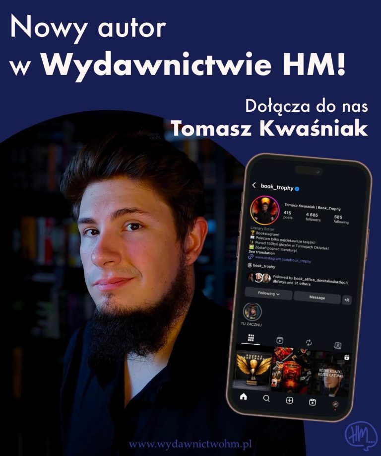 📚✨ Nowy autor w Wydawnictwie HM! ✨📚